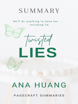 cover image of Summary of Twisted Lies by Ana Huang